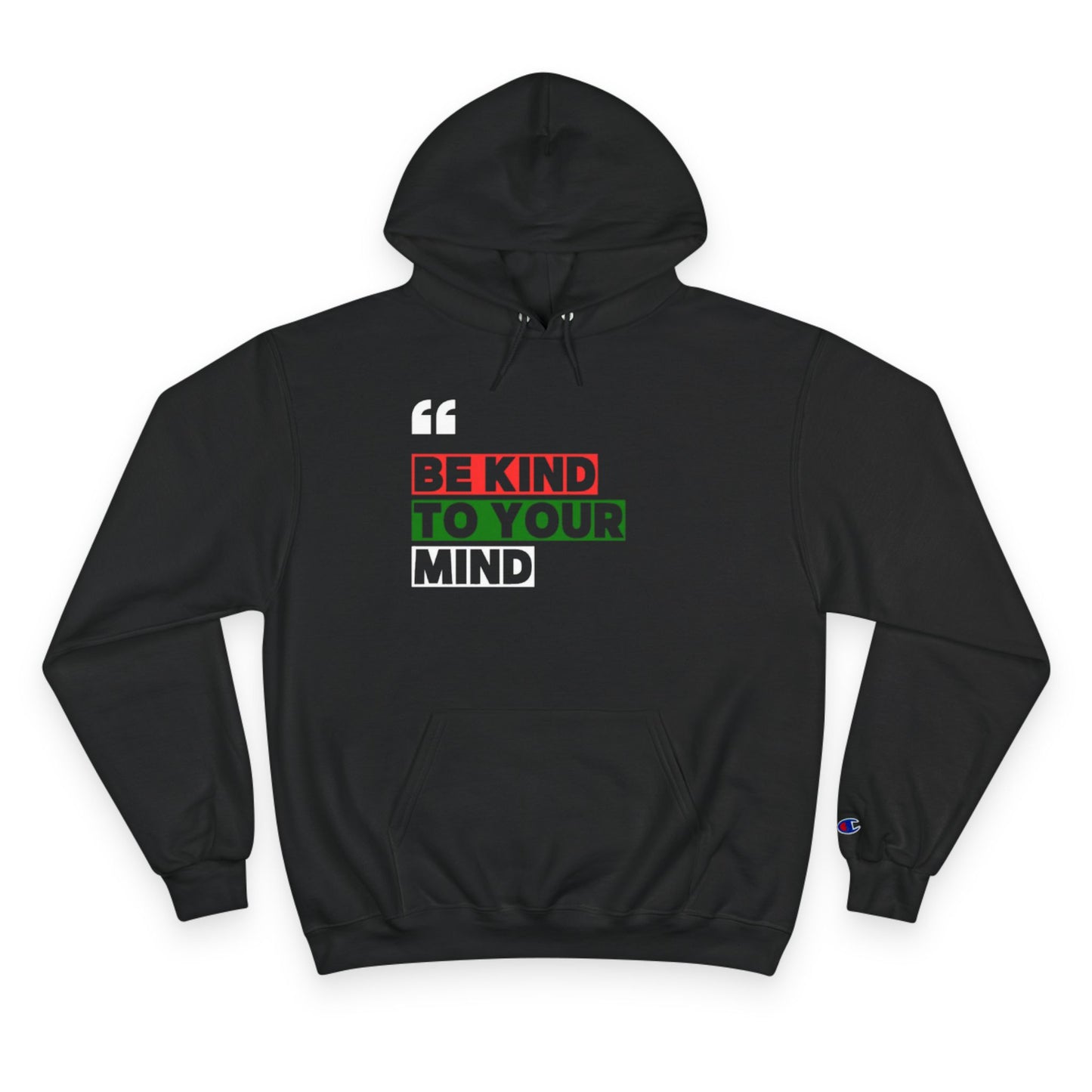 Be Kind To Your Mind Hoodie – Mental Health Awareness Champion Pullover