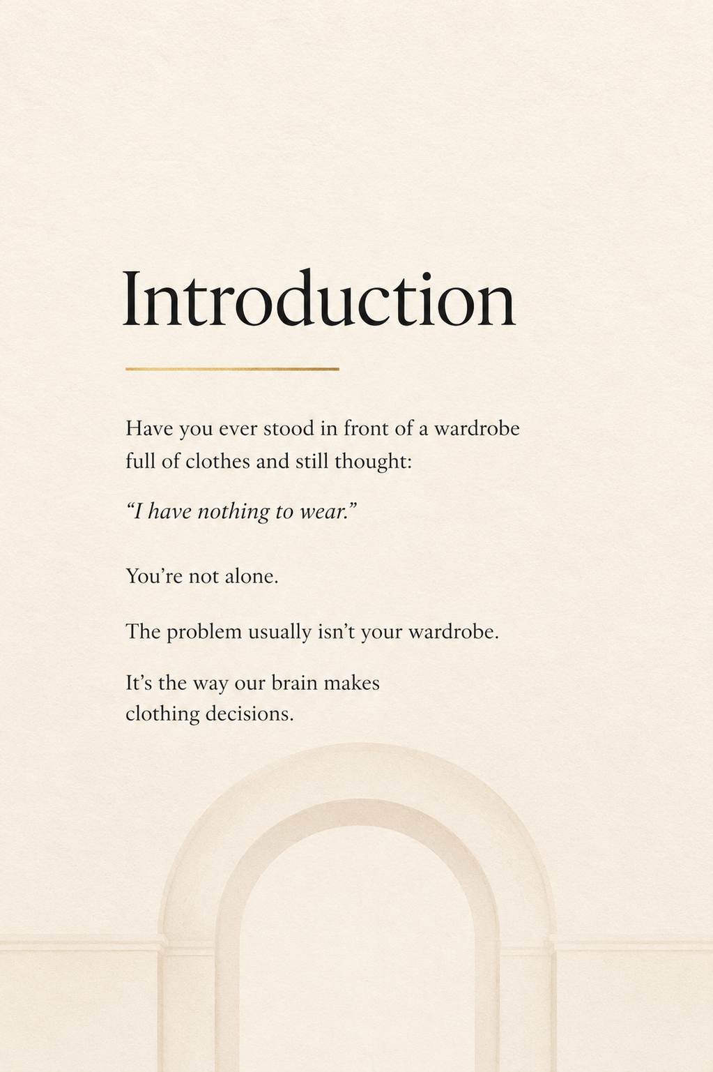 The Psychology of “I Have Nothing to Wear” A Free Wardrobe Guide
