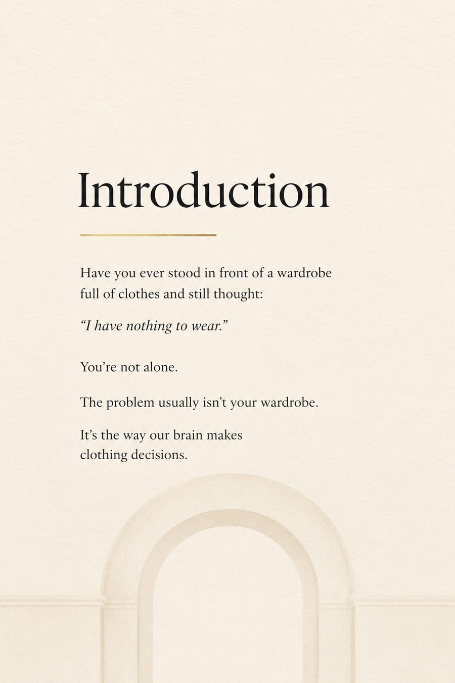 The Psychology of “I Have Nothing to Wear” A Free Wardrobe Guide